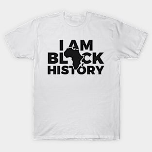 I'm Black History T-Shirt